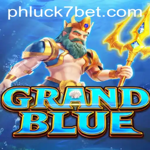 Discover the Thrills of GRANDBLUE: Navigating the Exciting Realm of PHLUCK7.COM