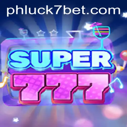 Super777: Unveiling the Exciting World of Slots
