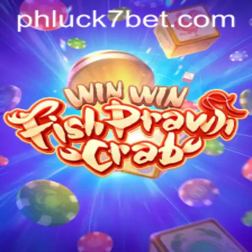 Exploring the Excitement of WinWinFishPrawnCrab and PHLUCK7.COM